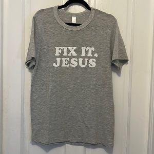 Fix it, Jesus Graphic Tee